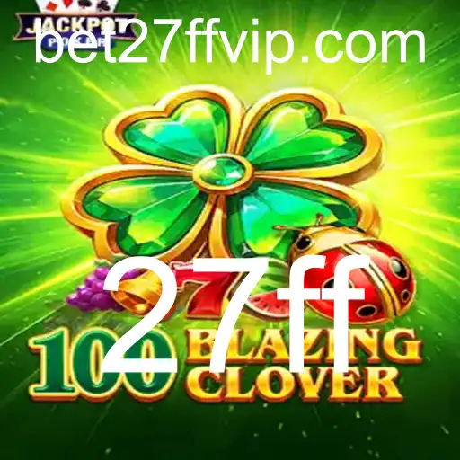 100BlazingClover: Descubra a Nova Sensação dos Games